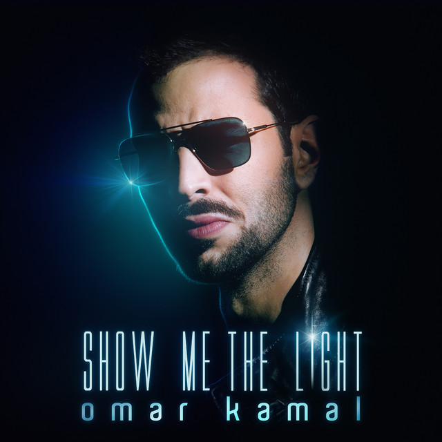 Omar Kamal - Show me the Light - album cover