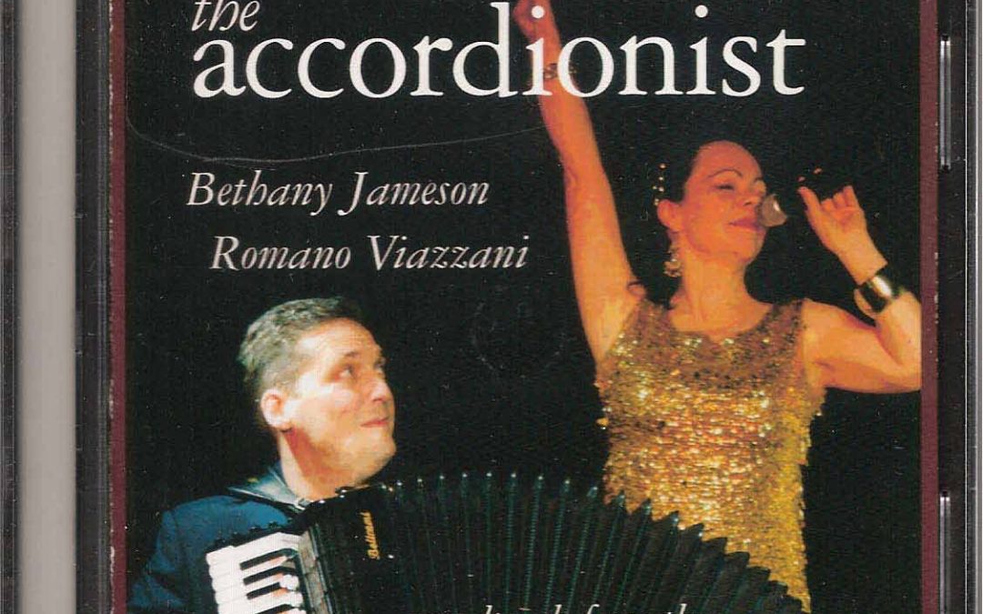 The Accordionist – Soundtrack from the stage production – Bethany Jameson and Romano Viazzani